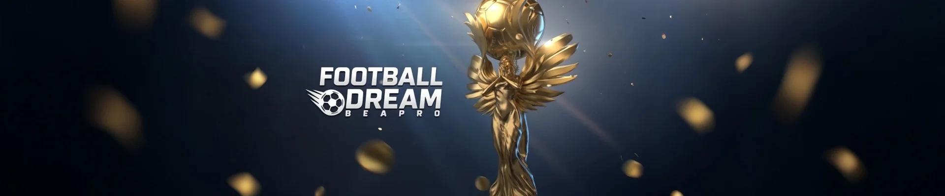 Football Dream: Be a Pro